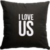 I Love Us Pillow